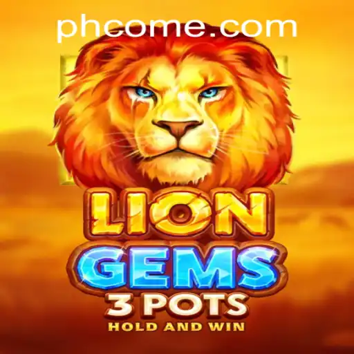 Explore the Thrills of LionGems3pots: A New Gaming Adventure